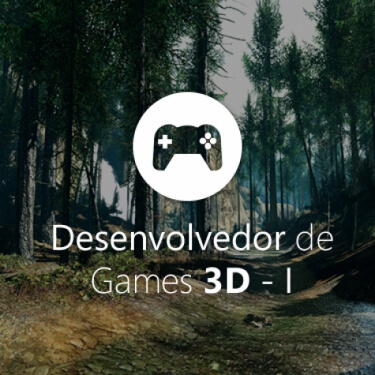 Desenvolvedor de Games 3D – Módulo I