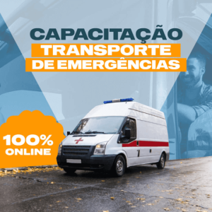 CAPACITAÇÃO - TRANSPORTE DE EMERGÊNCIAS