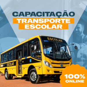 CAPACITAÇÃO - TRANSPORTE ESCOLAR