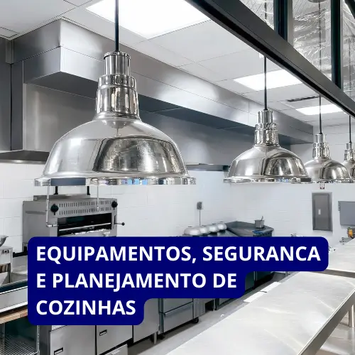 EQUIPAMENTOS-SEGURANCA-E-PLANEJAMENTO-DE-COZINHAS.webp